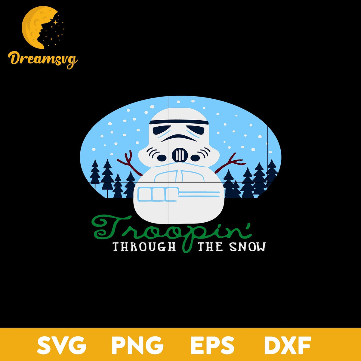 Star Wars Christmas Troopin’ Through The Snow SVG, Christmas SVG, PNG DXF EPS Digital File.