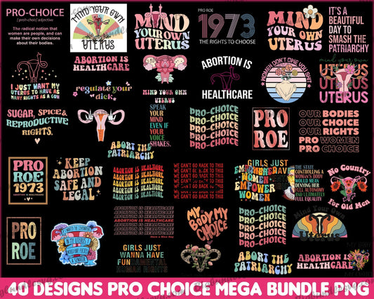 820+ Pro Choice Svg Mega Bundle - Digital download