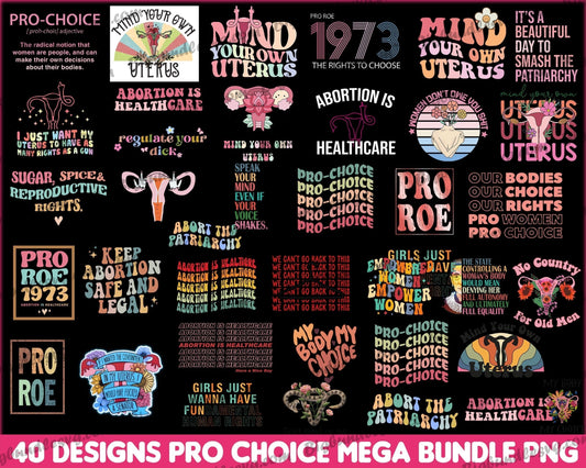 750+ Pro Choice Svg Mega Bundle - Digital download