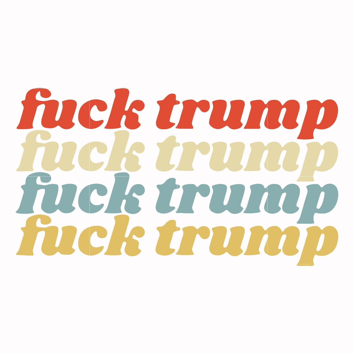 fuck trump fuck trump svg, png, dxf, eps file FN000287