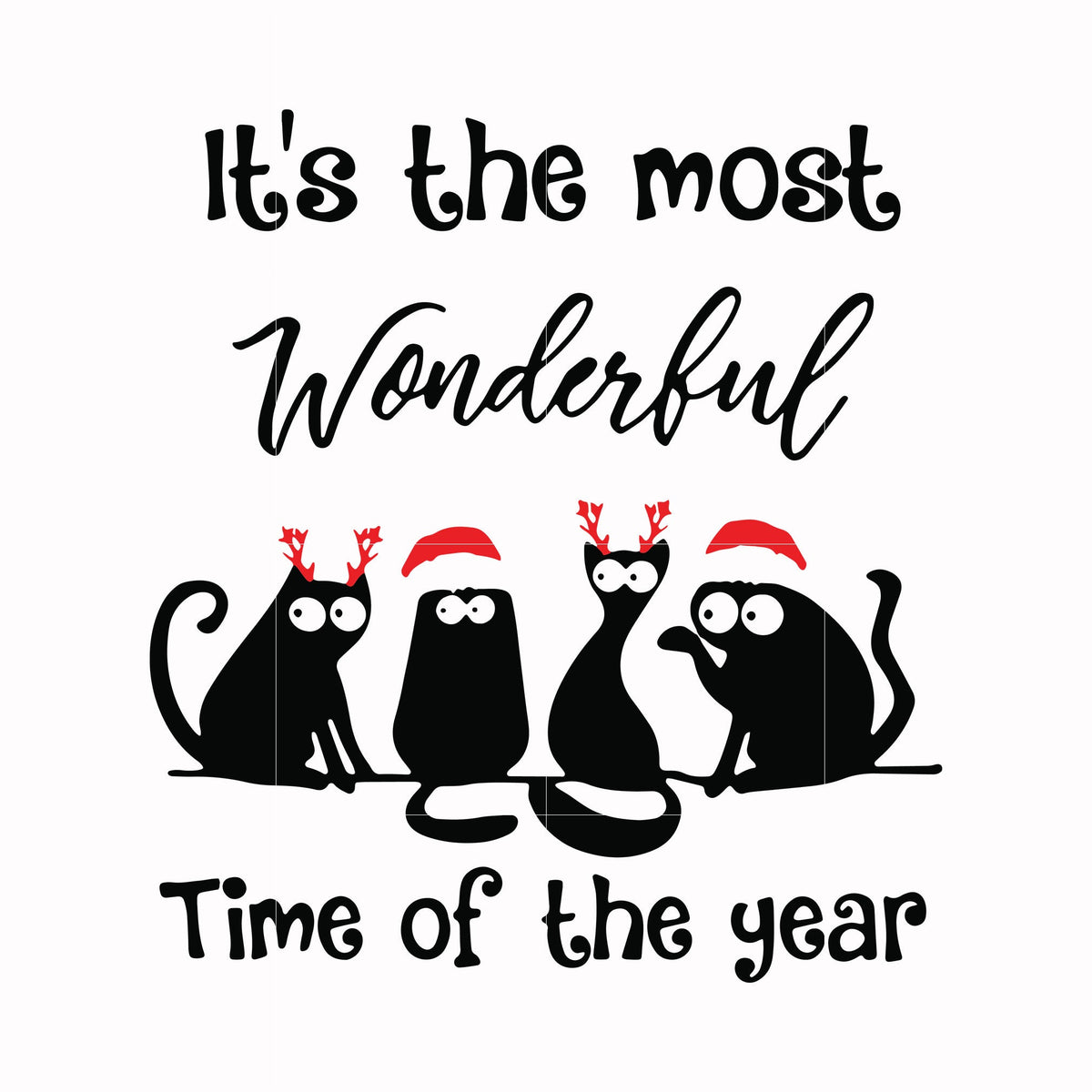 It's the most wonderful time of the year svg, christmas svg, png, dxf, eps digital file NCRM0019