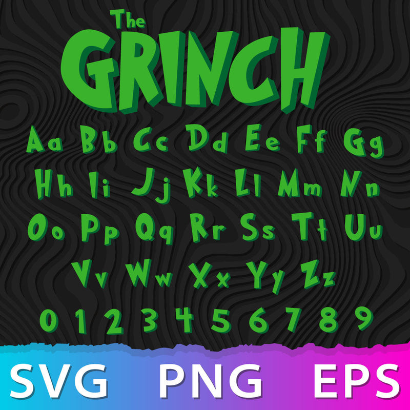 Grinch Font SVG, Grinch Letters SVG, Grinch Numbers SVG, Grinch Alphabet SVG