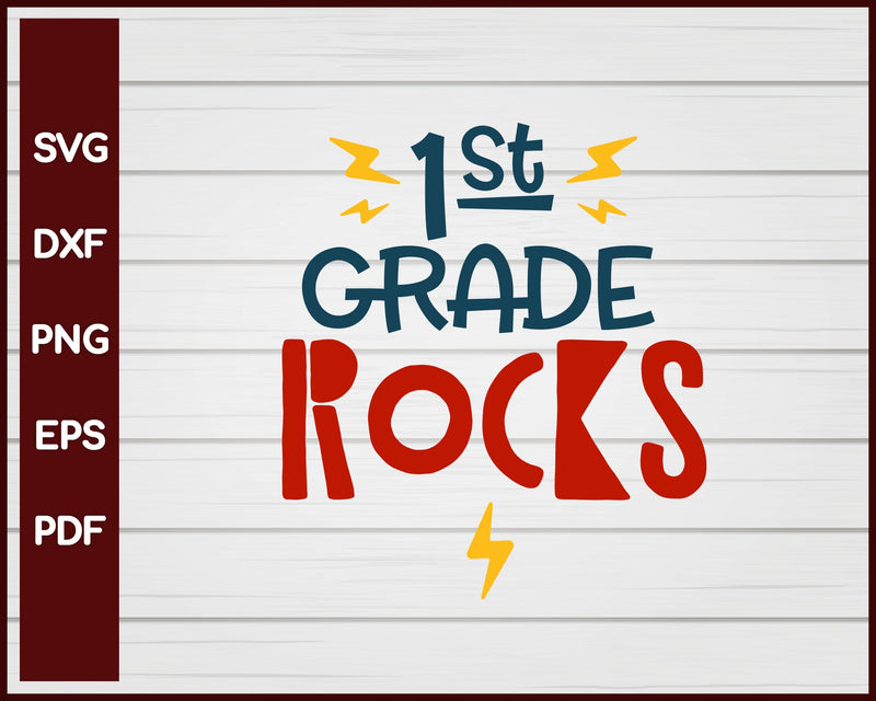 1st Grade Rocks School svg Cut File For Cricut Silhouette eps png dxf Printable Files