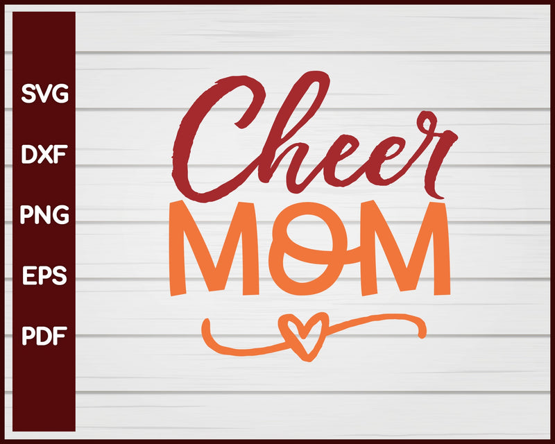 Cheer Mom School svg Cut File For Cricut Silhouette eps png dxf Printable Files