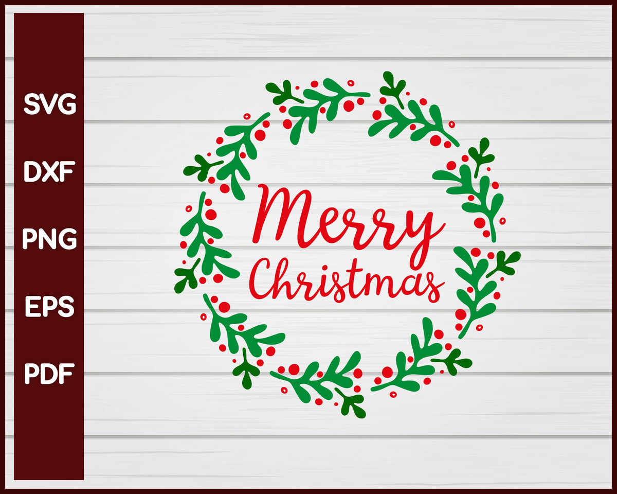 Merry Christmas Wreath svg Cut File For Cricut Silhouette eps png dxf Printable Files