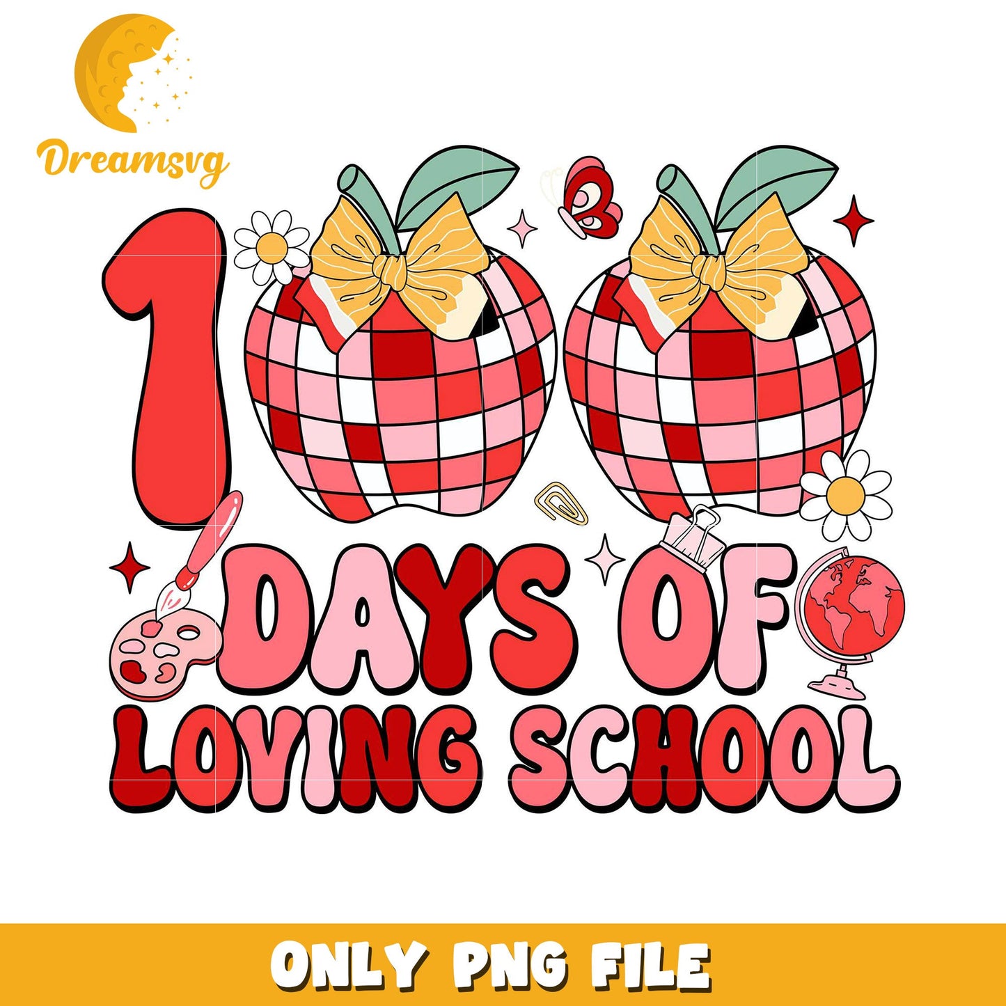 100 Days of Loving School Cute PNG Graphic Design