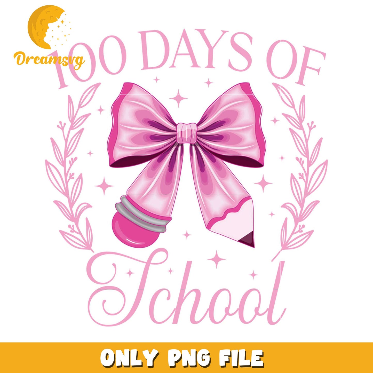 100 Days of School Cute Pink Bow Digital PNG Design File