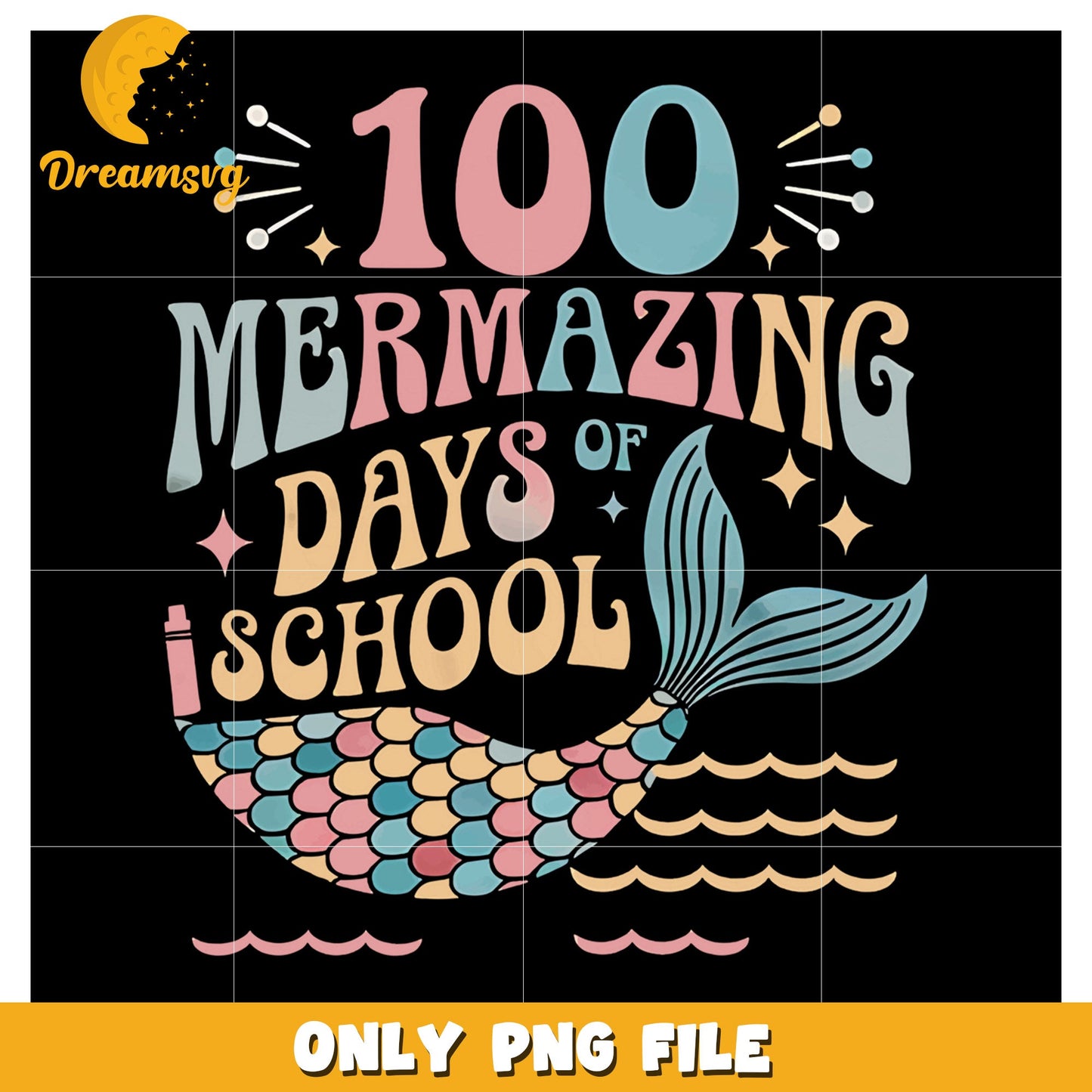 100 Mermazing Days of School PNG Graphic Design Download
