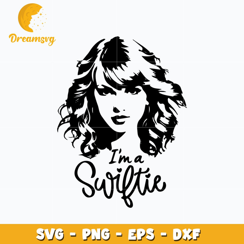 I'm a swiftie black white svg, Instant download