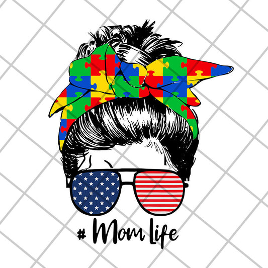 Autism awareness mom life women mothers day 2021 svg, Mother's day svg, eps, png, dxf digital file MTD20042102