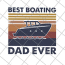 best boating dad ever svg, png, dxf, eps digital file FTD29052139