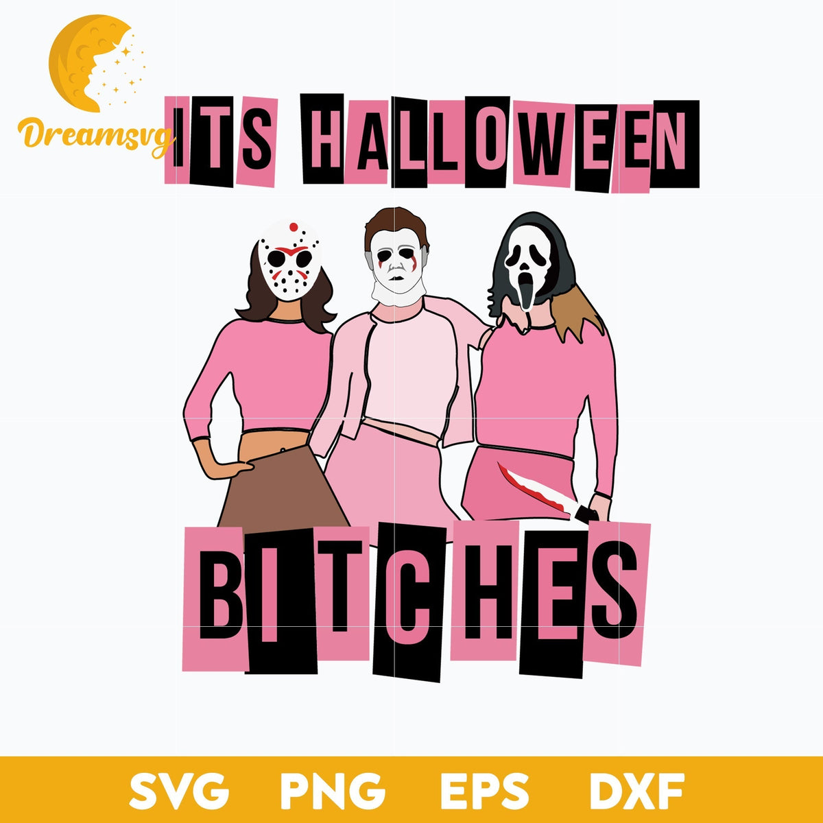 Mean Girls Horror It's Halloween Bitches Svg, Halloween Svg, png, dxf, eps digital file.