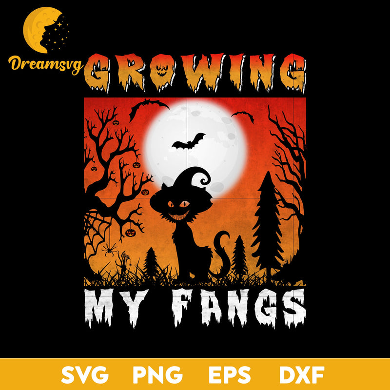 Growing My Fangs Halloween svg, Halloween svg, png, dxf, eps digital file.