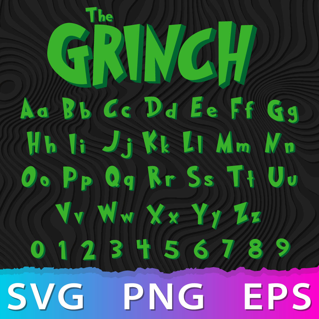 Grinch Font SVG, Grinch Letters SVG, Grinch Numbers SVG, Grinch Alphabet SVG Cricut, Silhouette Vector Cut Files