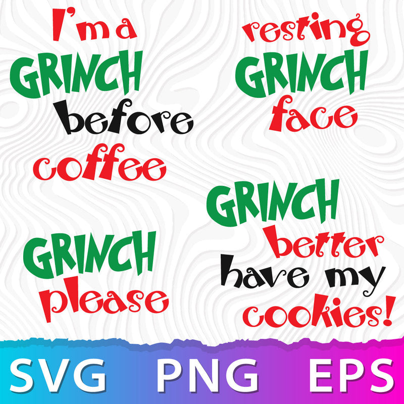 Grinch Quotes SVG, Grinch Quotes PNG, Grinch Quotes Clipart, Grinch Quotes Cricut Designs