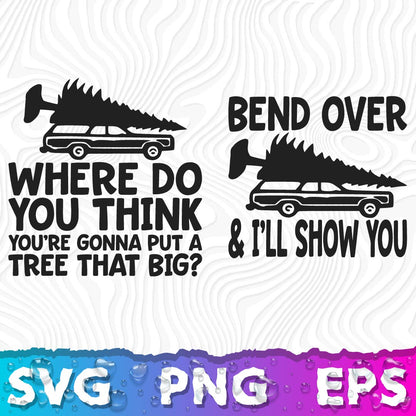 Where Do You Think SVG PNG, Christmas Gift SVG, Christmas Quotes Funny, Christmas SVG Images, Christmas SVG Funny