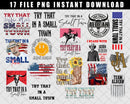 17+ Try That In A Small Town PNG bundle , Instant Download
