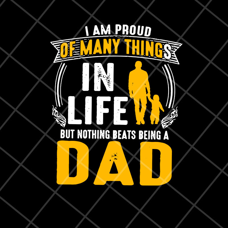 i am pround of many things svg, png, dxf, eps digital file FTD06052101