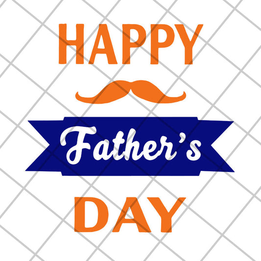 Happy fathers day svg, Fathers day svg, png, dxf, eps digital file FTD04052102