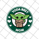Yoda best mom svg, Mother's day svg, eps, png, dxf digital file MTD26042123