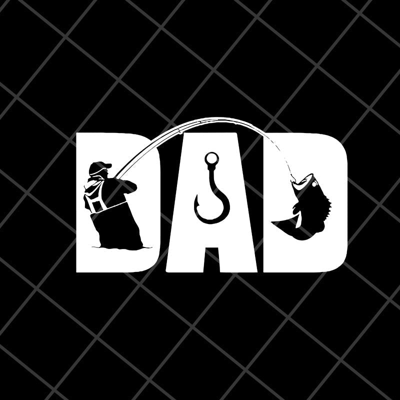 dad fishing svg, png, dxf, eps digital file FTD11052101