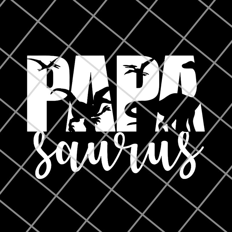 Papa Saurus svg, png, dxf, eps digital file FTD14052108