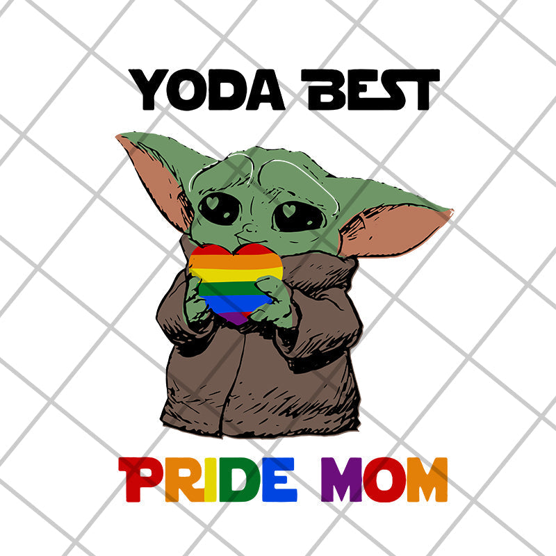 Yoda best pride mom svg, Mother's day svg, eps, png, dxf digital file MTD16042103