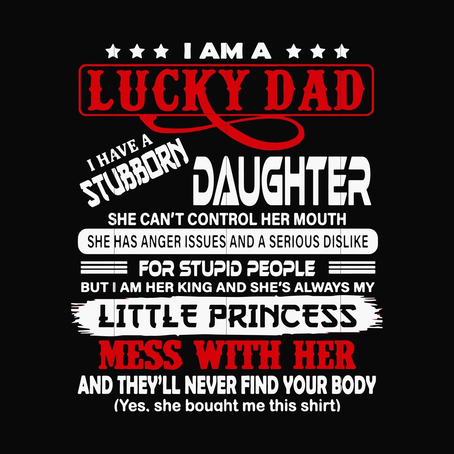 i am a lucky dad svg, png, dxf, eps, digital file FTD64