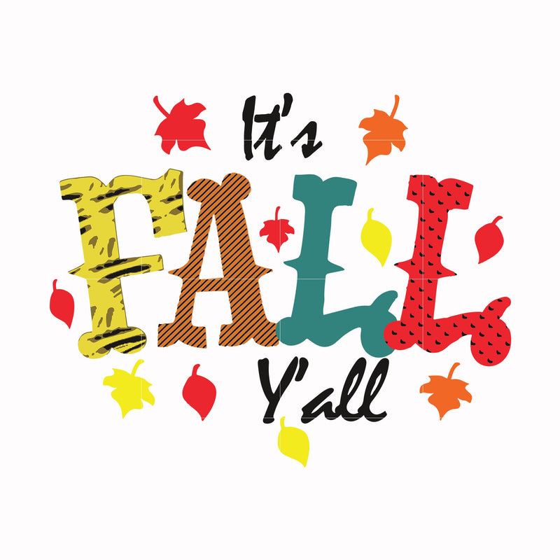 It's fall y'all svg, halloween svg, png, dxf, eps digital file HWL24072036