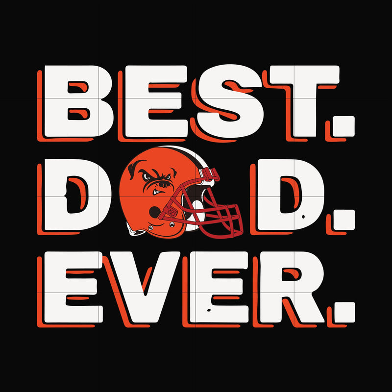 Best dad ever, cleaveland browns NFL team svg, png, dxf, eps digital file FTD90