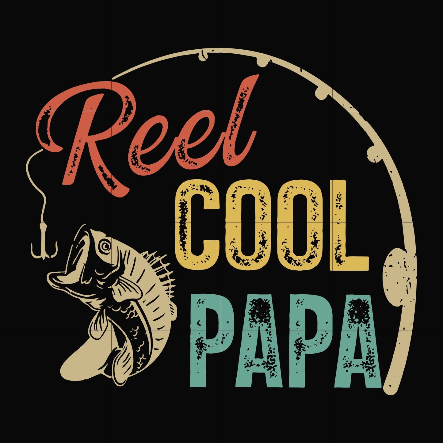 reel cool papa svg, png, dxf, eps, digital file FTD55