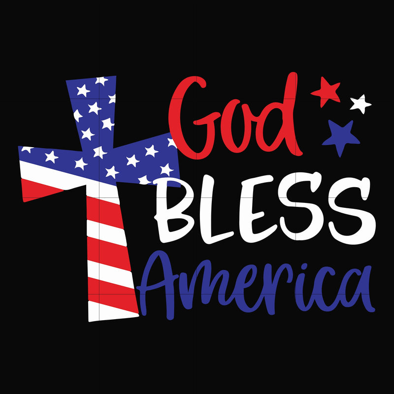 God bless american svg, png, dxf, eps, digital file JULY0035