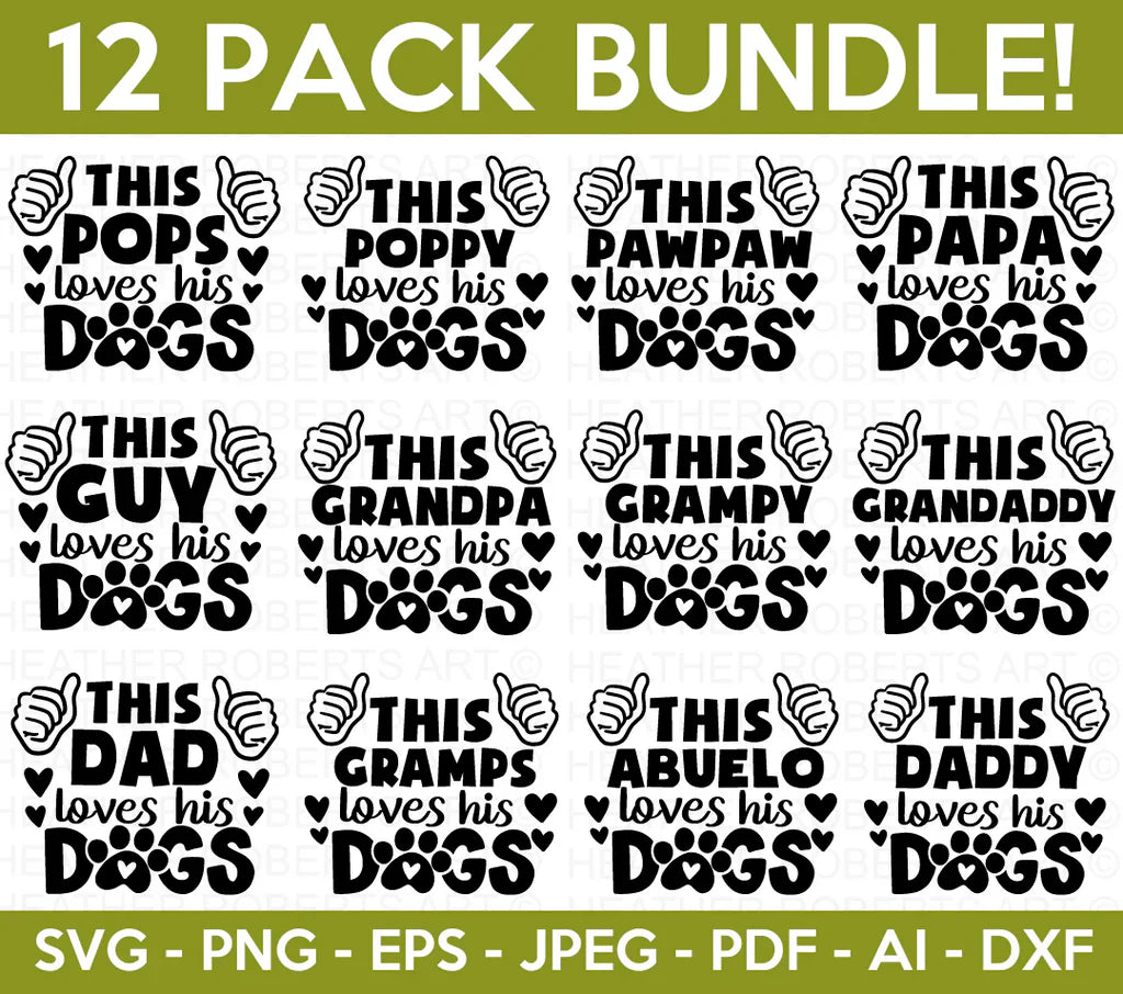 Loves His Dogs SVG Bundle, Cliparts for Cricut / Silhouette