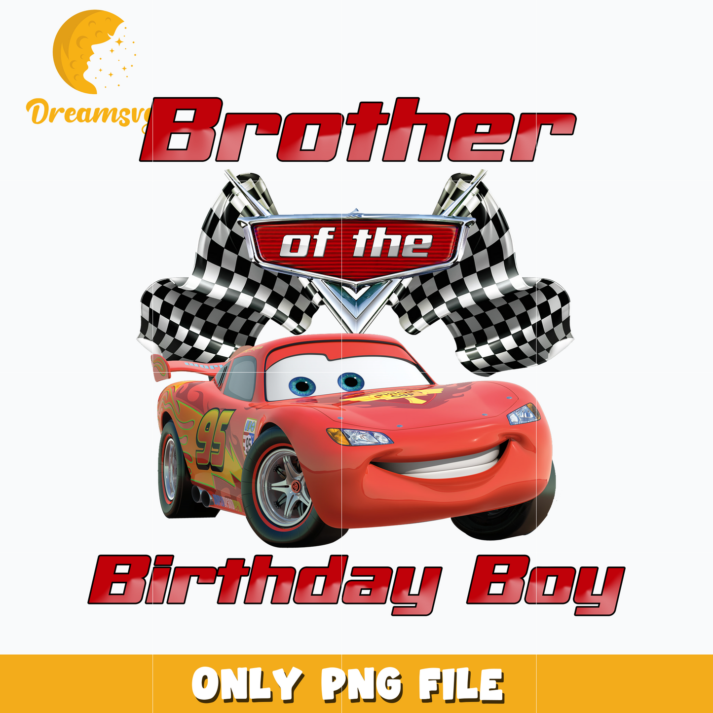 Mcqueen disney car brother of the birthday boy png