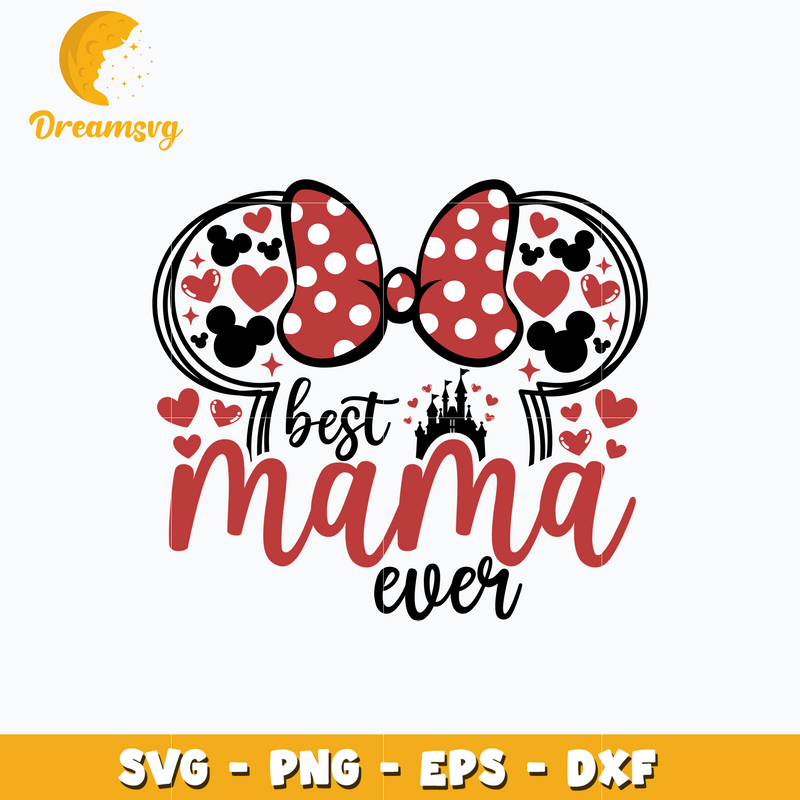 Minnie head best mama ever svg