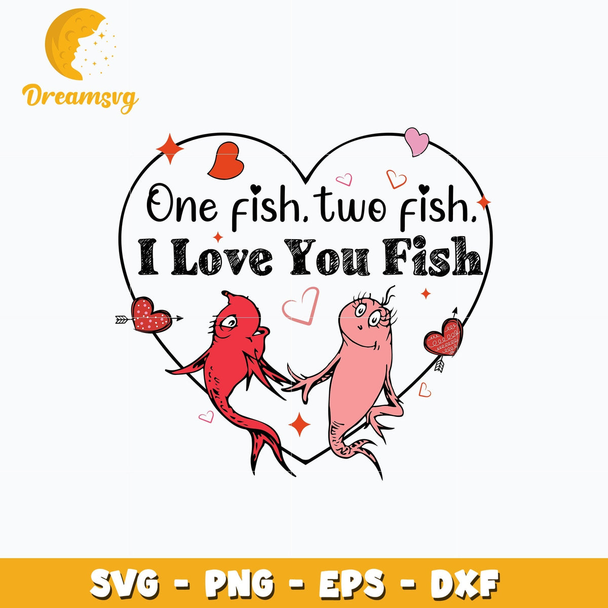 Dr Seuss I love you fish svg