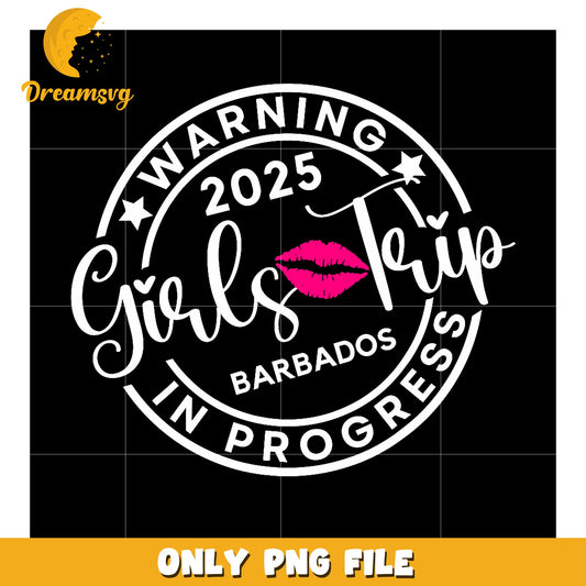 2025 Barbados Girls Trip PNG Design