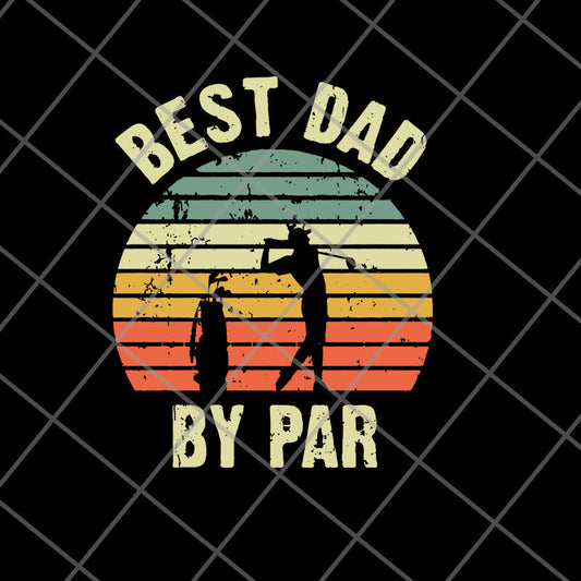best dad svg, png, dxf, eps digital file FTD21052113