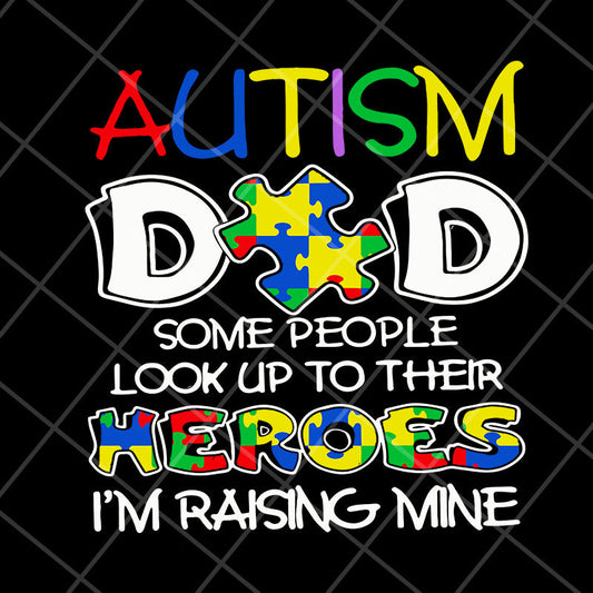 autism dad svg, png, dxf, eps digital file FTD06052108