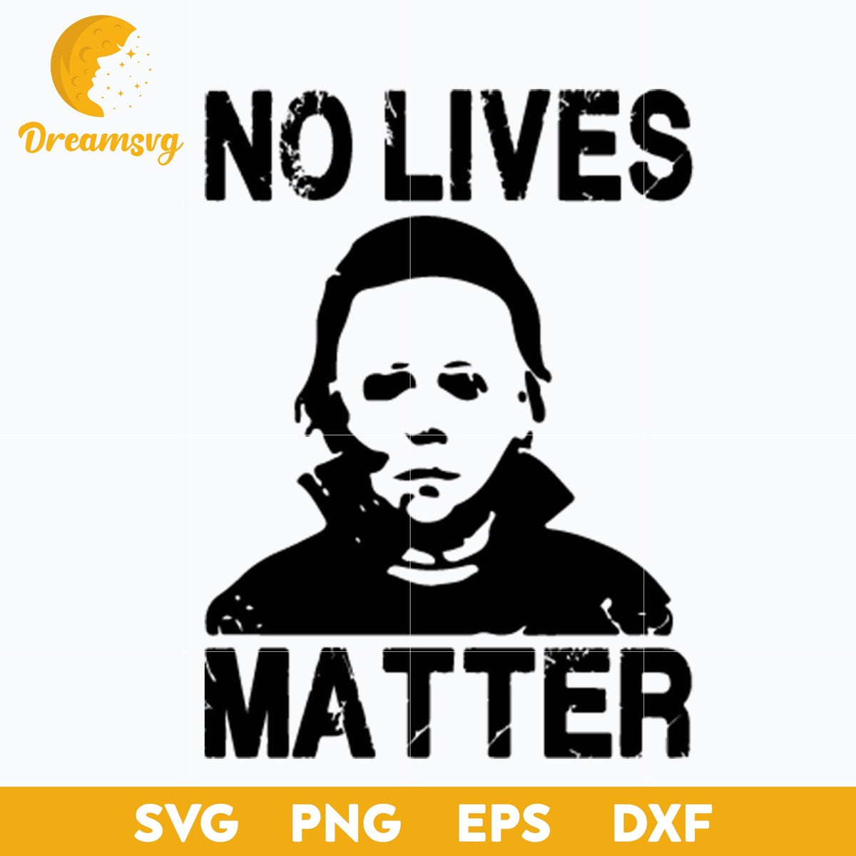 No Lives Matter svg, Horro movies halloween svg, Horror Characters svg, Halloween svg, png, dxf, eps digital file.