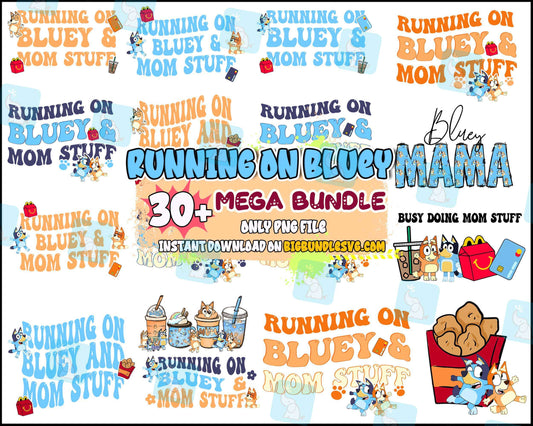30+ Blue Mama Png Bundle, Heeler Mama Png, Bluey Mom Png, Cartoon Png, Cute Mama Png, Gift For Mama, Digital Download