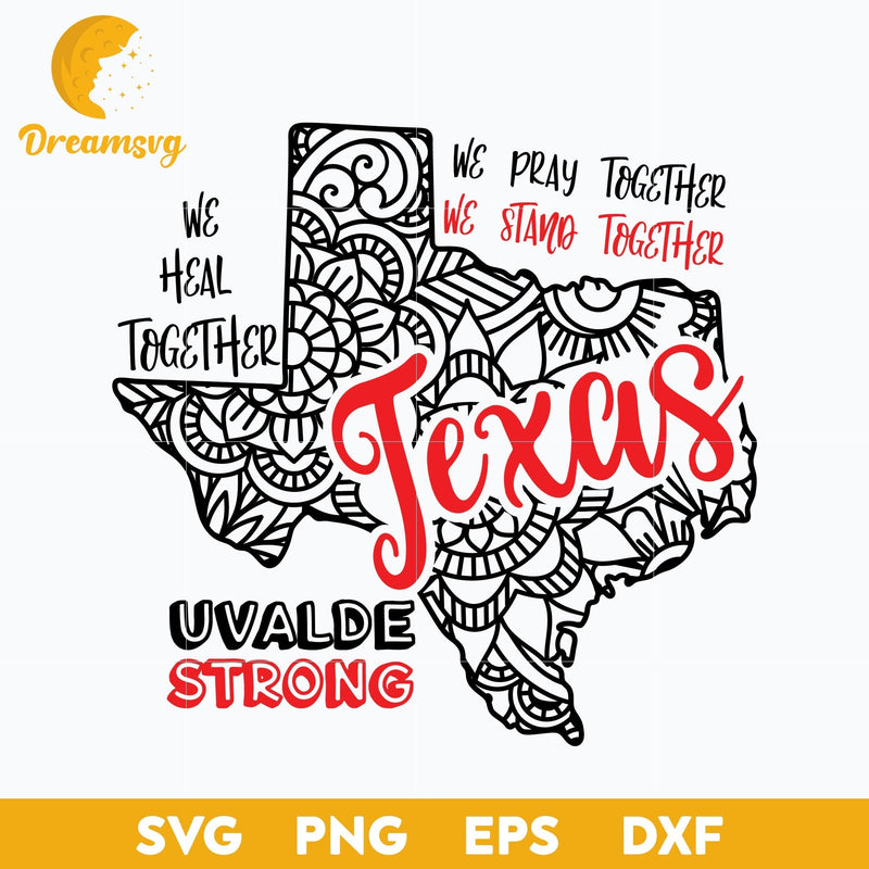 Uvalde Texas Svg, Pray For Texas Svg, Uvalde Strong Svg, Uvalde Svg, Pray For Uvalde Svg, Png, Dxf, Eps Digital File.