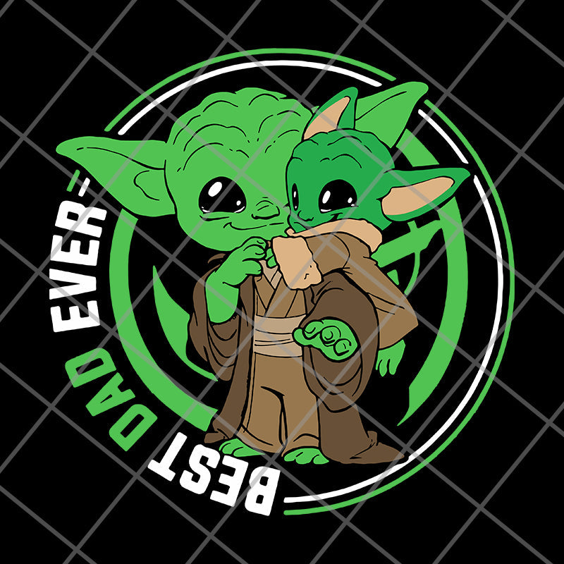 Yoda and baby yoda best dad ever svg, png, dxf, eps digital file FTD29052143