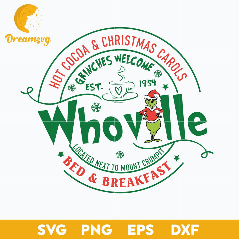 Whoville Bed And Breakfast SVG, Hot Cocoa And Christmas Carols SVG