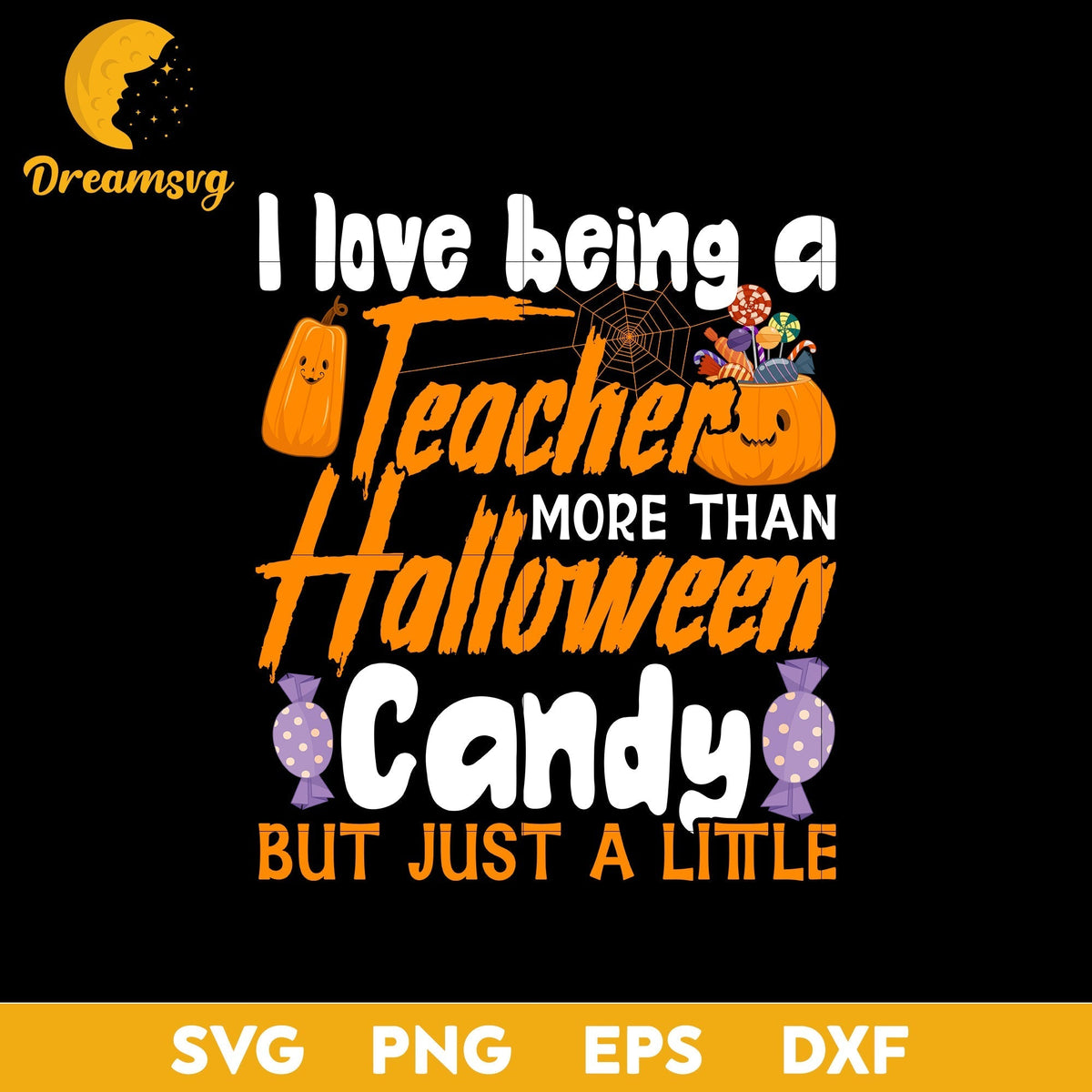 I love Being a Teacher svg, Halloween svg, png, dxf, eps digital file.