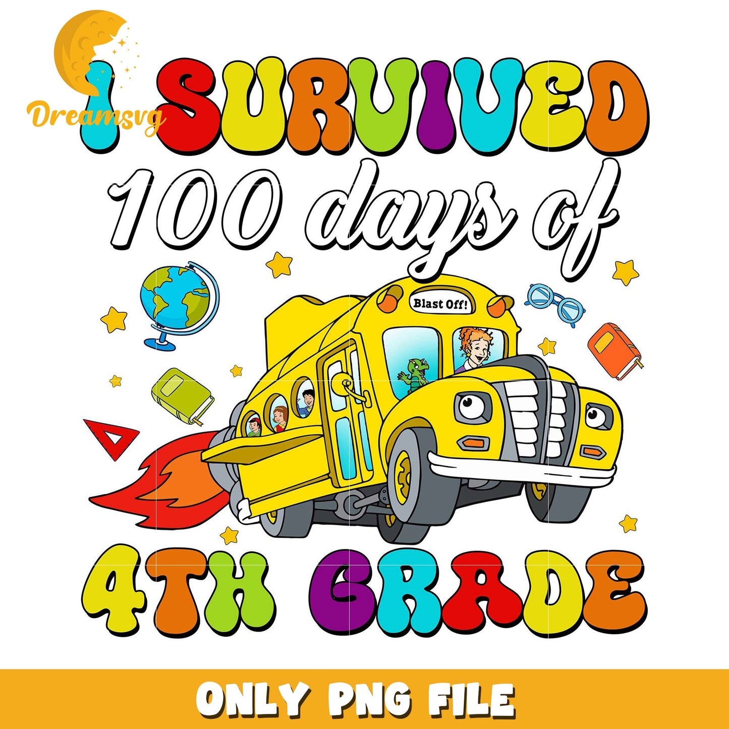 4th Grade Survival 100 Days PNG