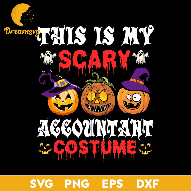 This is my scray accountant costume hallowen svg, Halloween svg, png, dxf, eps digital file.