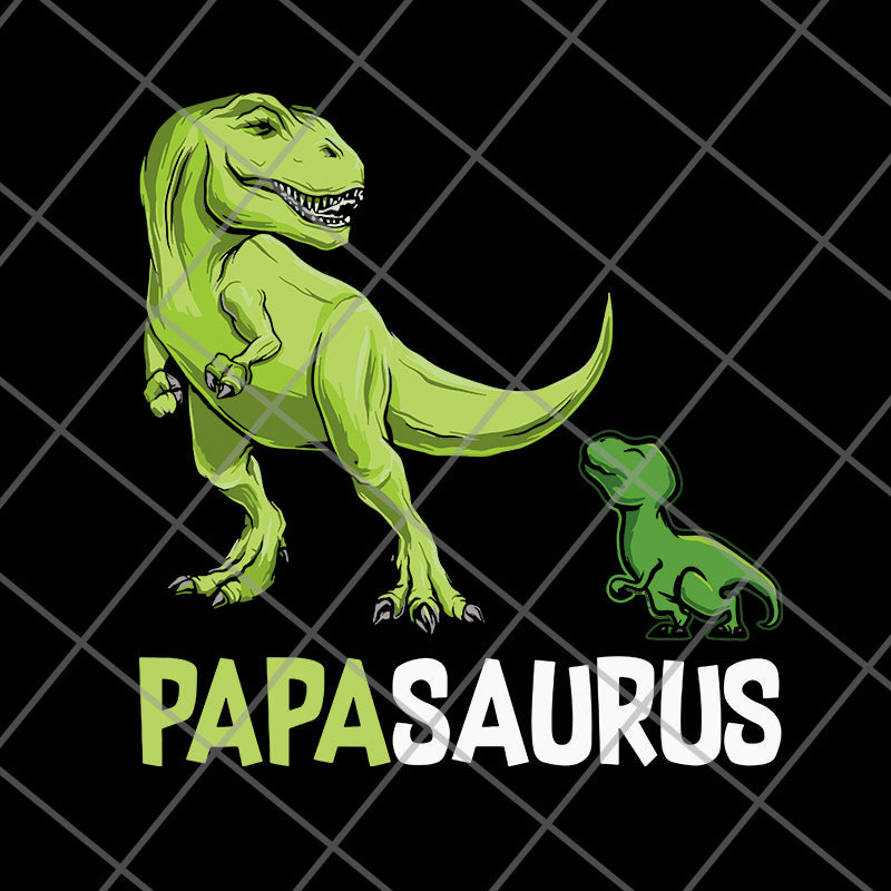 Papasaurus Trex Papa svg, png, dxf, eps digital file FTD24052115