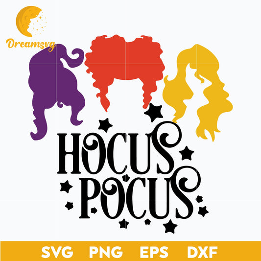 Hocus Pocus SVG, Sanderson Svg, Sanderson Sisters SVG, Halloween svg, png, dxf, eps digital file.