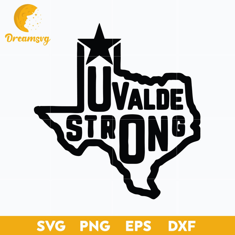 Uvalde Strong Svg, Uvalde Svg, Pray For Texas Svg, Uvalde Texas Svg, Pray For Uvalde Svg, Png, Dxf, Eps Digital File.